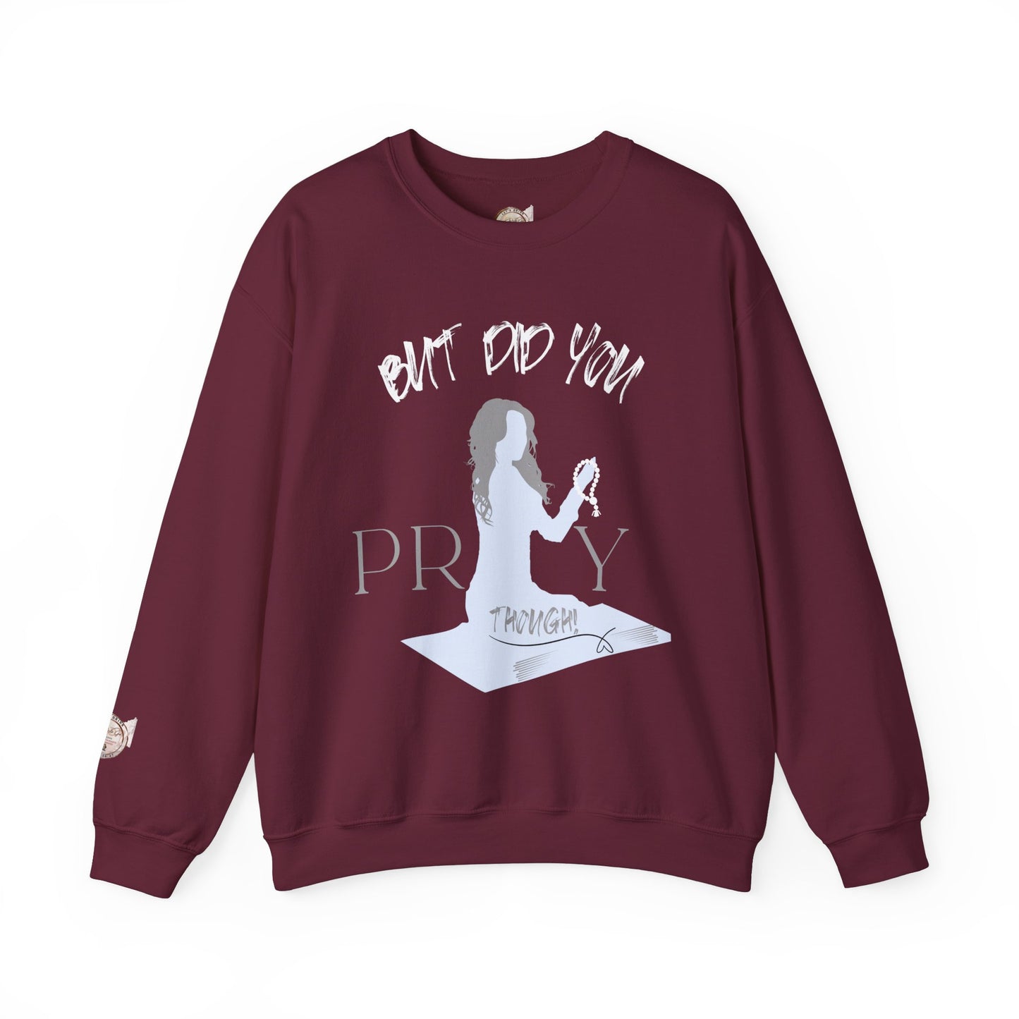 Motivational Crewneck Sweatshirt - "Pray Through" Inspirational Design