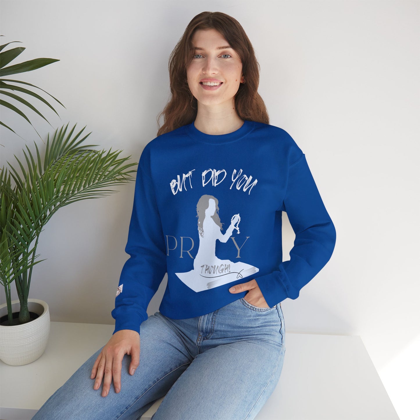 Motivational Crewneck Sweatshirt - "Pray Through" Inspirational Design