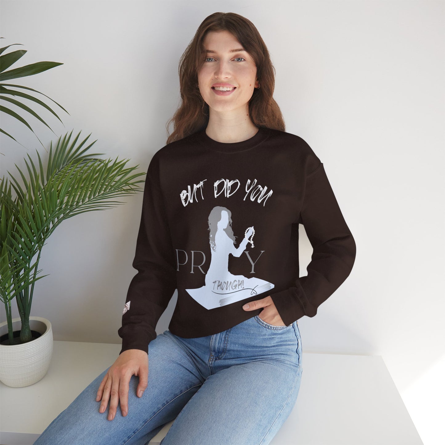 Motivational Crewneck Sweatshirt - "Pray Through" Inspirational Design